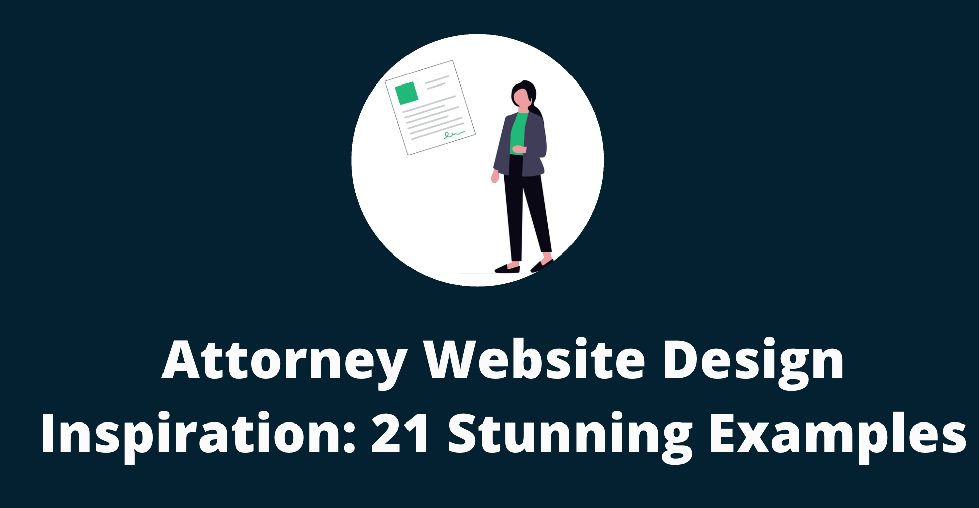 Attorney Website Design Inspiration: 21 Stunning Examples